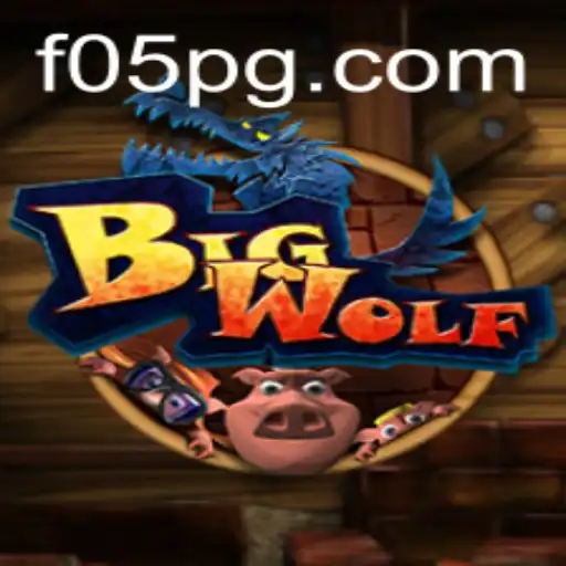 Exploring the Thrilling World of BigWolf